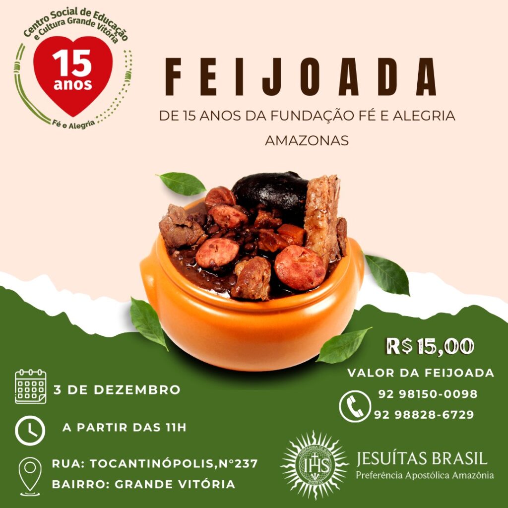 Feijoada 15 anos da Fundação Fé e Alegria Amazonas