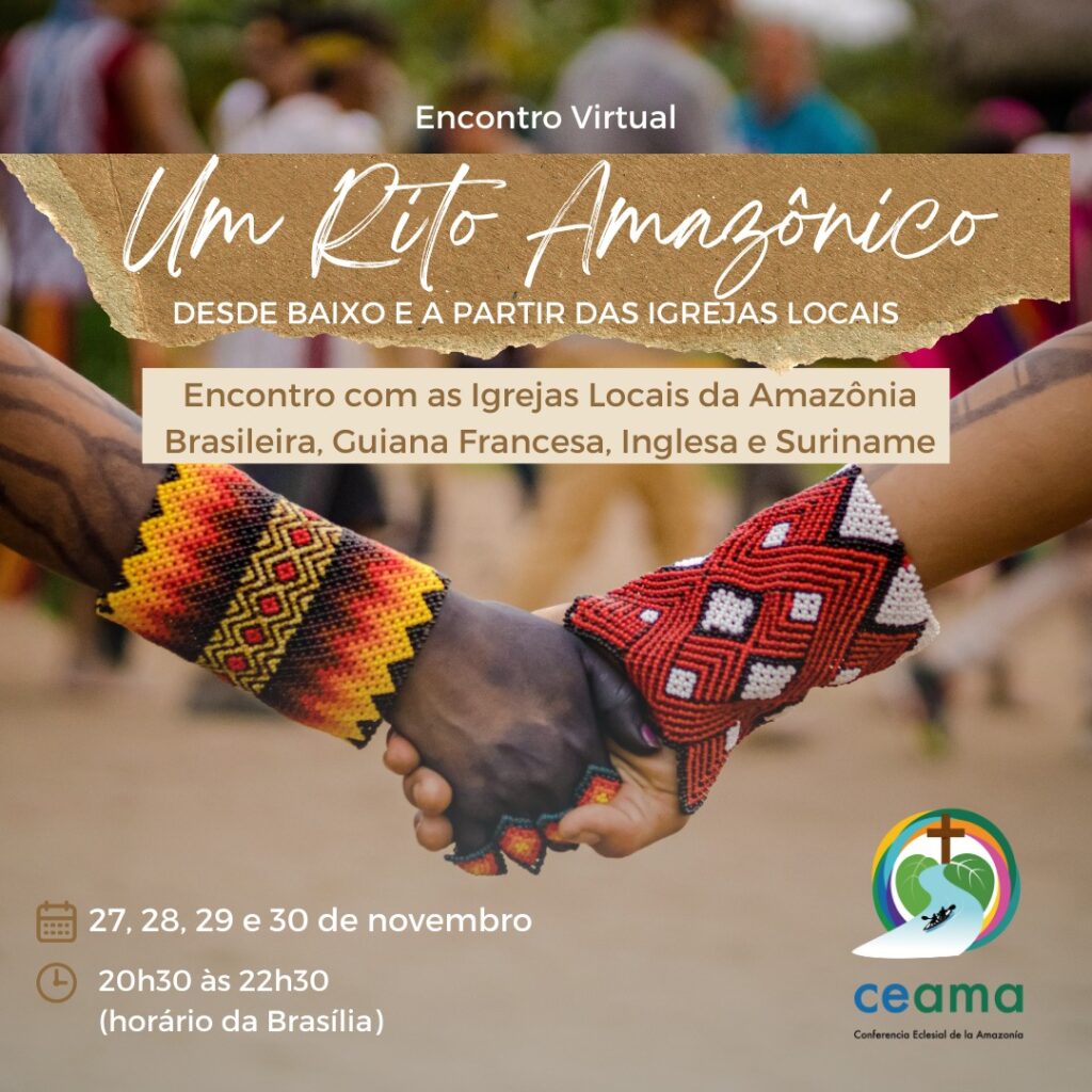 Um rito Amazônico – Encontro virtual da CEAMA