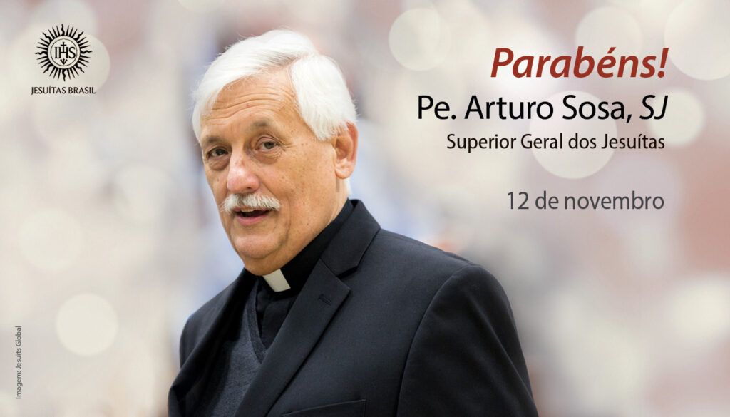 Superior Geral da Companhia de Jesus, Pe. Arturo Sosa, SJ, completa 75 anos de idade