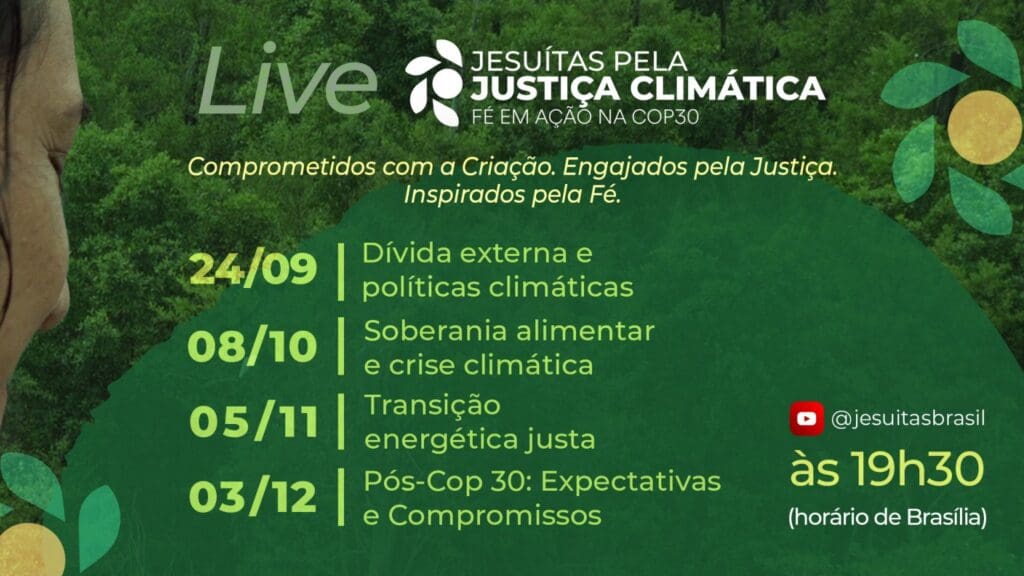 Fé em Ação: Jesuítas pela Justiça Climática na COP30